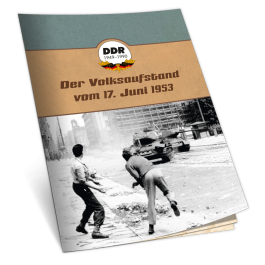 Dokumenten-Magazin "Der Volksaufstand vom 17. Juni"