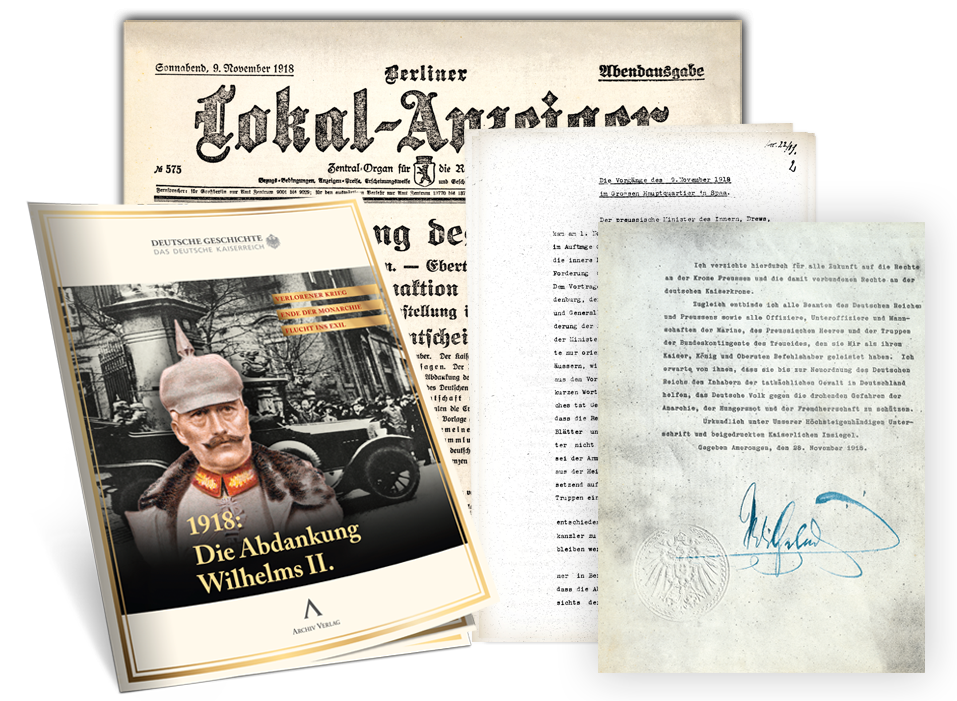 „Die Abdankung Wilhelms II. 1918“.
