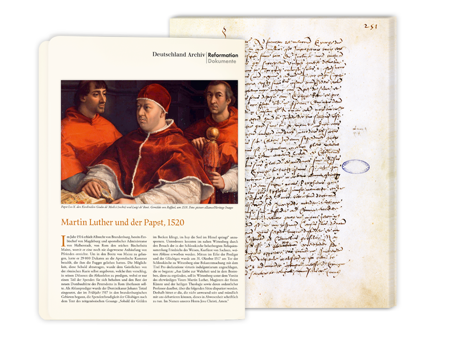 Ihre 2. Lieferung:  »Martin Luther und der Papst, 1520«  Päpstliche Bulle Exsurge Domine vom 15. Juni 1520