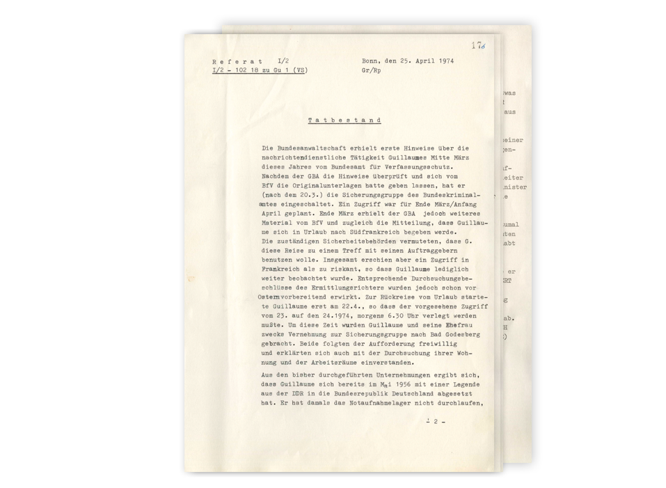 Vermerk des Bundeskanzleramtes zum "Tatbestand" der nachrichtendienstlichen Tätigkeit Günter Guillaumes sowie Zeugenaussage Willy Brandts von 1974