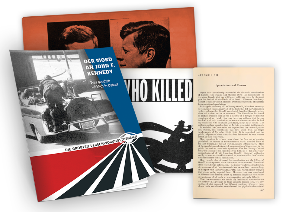 »Der Mord an John F. Kennedy – Was geschah wirklich in Dallas?«