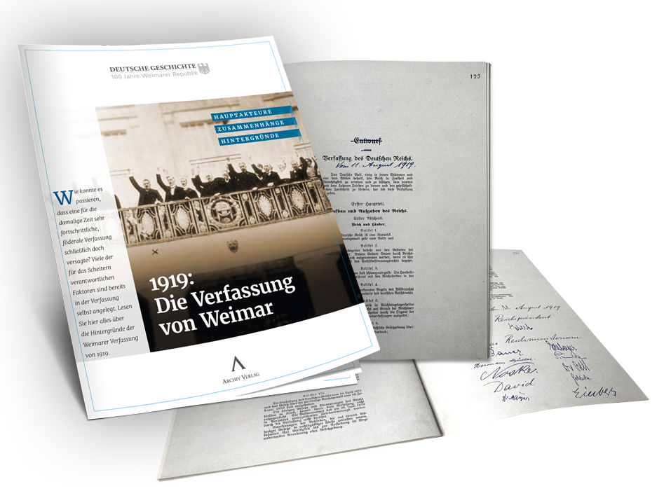 Ihre 3. Lieferung: »Die Verfassung von Weimar, 1919«