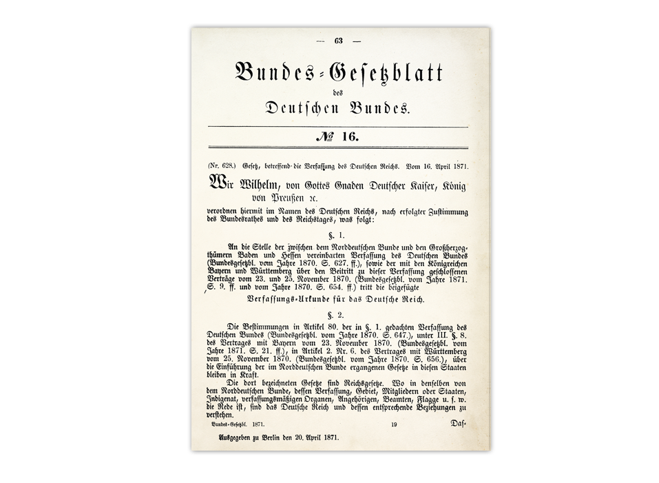 Dokument 3: Gesetz betreffend die Verfassung des Deutschen Reiches vom 16. April 1871 und die ersten Artikel der Verfassung des Deutschen Reiches