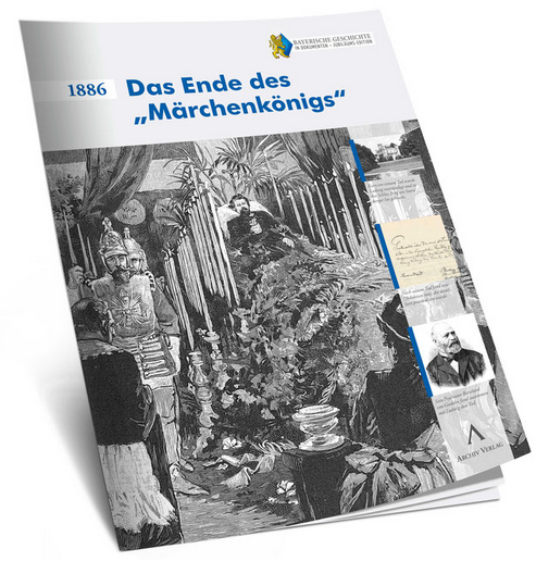 Das Ende des Märchenkönigs 1886