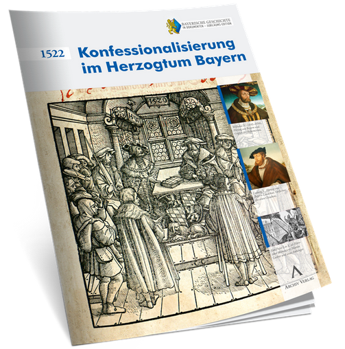 Konfessionalisierung im Herzogstum Bayern 1522