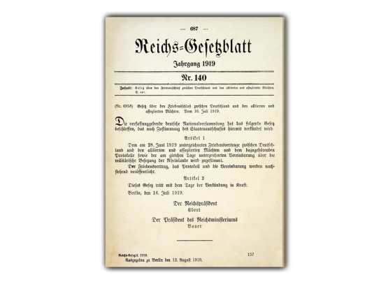 Ihr zweites Dokument: Gesetz über den Friedensschluss zwischen Deutschland, den alliierten und assoziierten Mächten vom 16. Juli 1919.