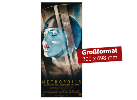 Das weltberühmte Plakat zum legendären Kult-Film »Metropolis« 1926 in Originalgröße (30 x 70 cm).