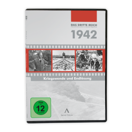 Chronik des Dritten Reiches »1942: Kriegswende und Endlösung«